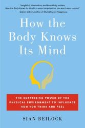 Cover of How the Body Knows Its Mind.